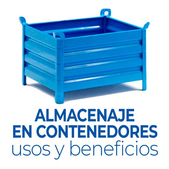 Almacenaje en Contenedores: Usos y beneficios